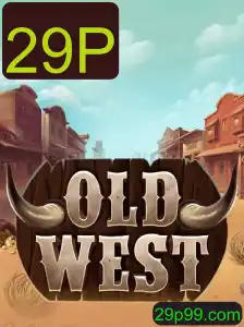 Explorando o Mundo do Jogo OldWest com a Palavra-Chave 29P